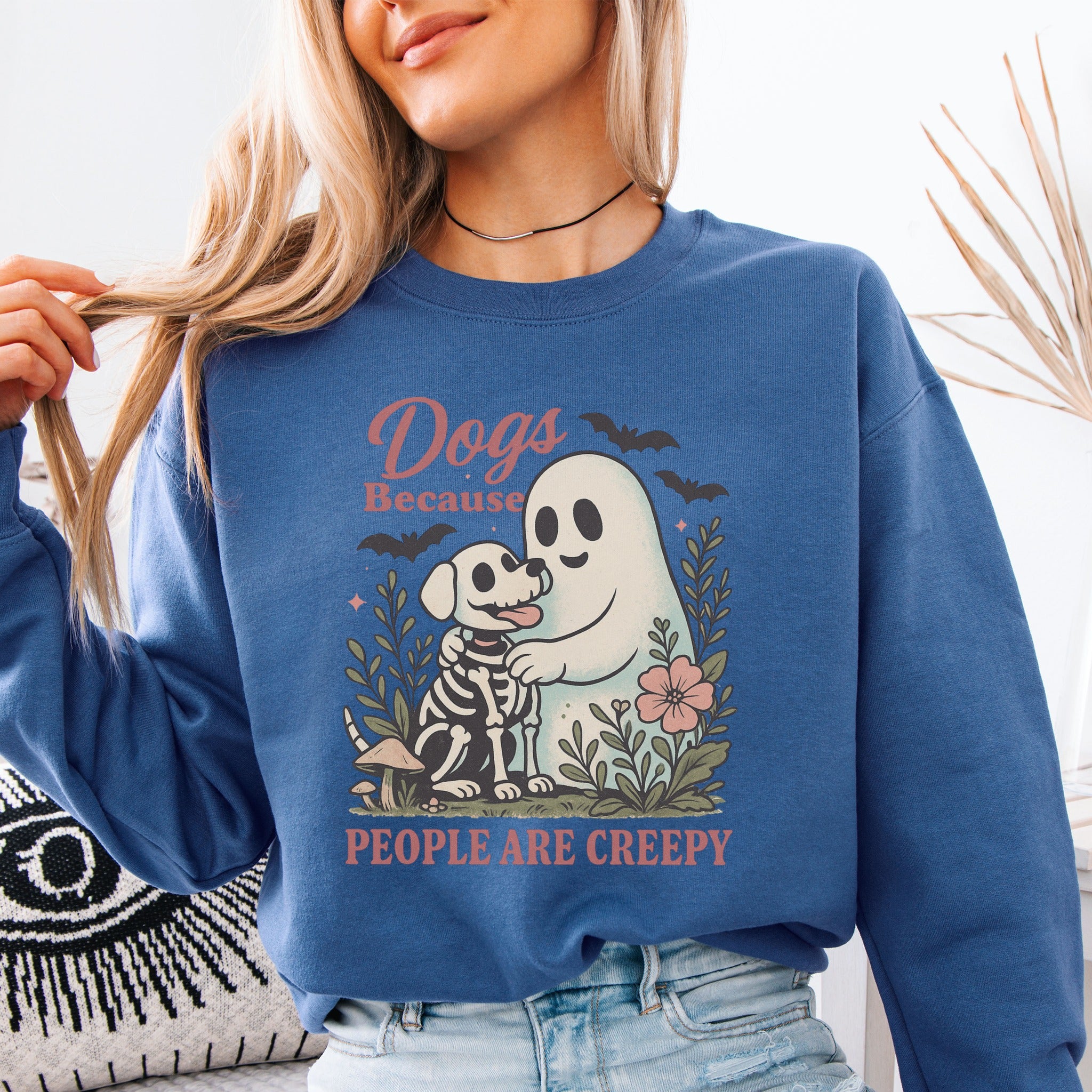 Dogs Because People are Creepy Crewneck Sweatshirt
