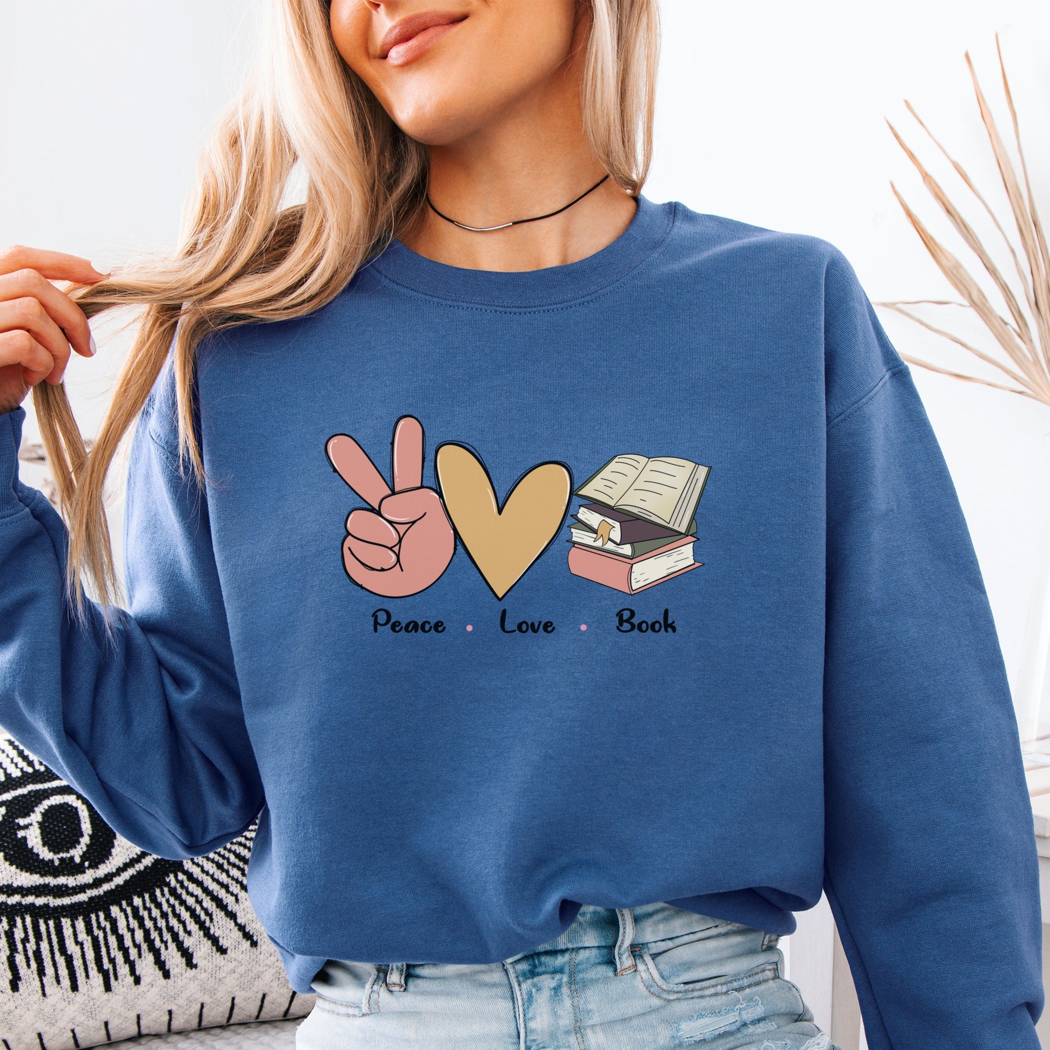 Peace Love Books Sweatshirt