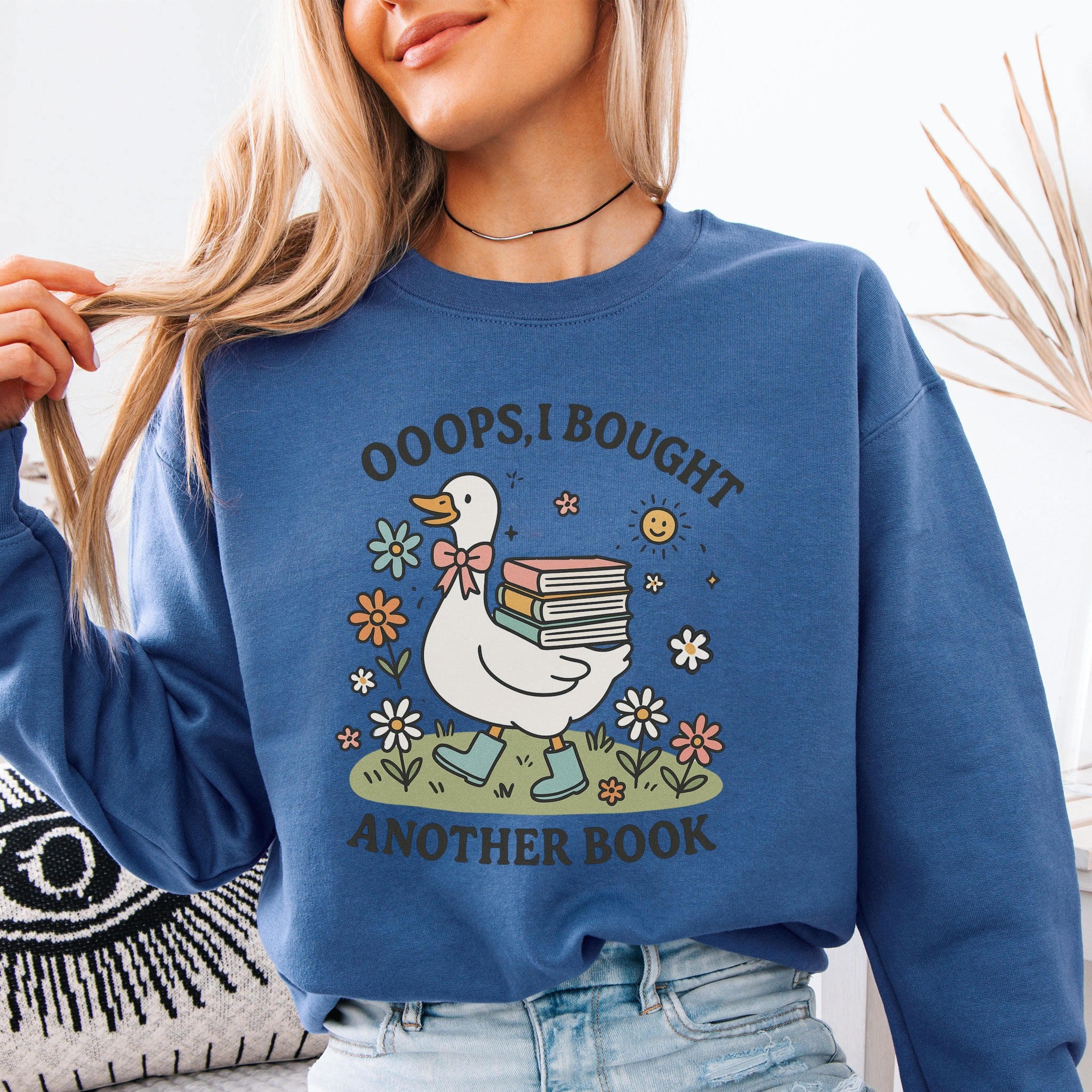 Ooops , I Bought Another Book Sweatshirt