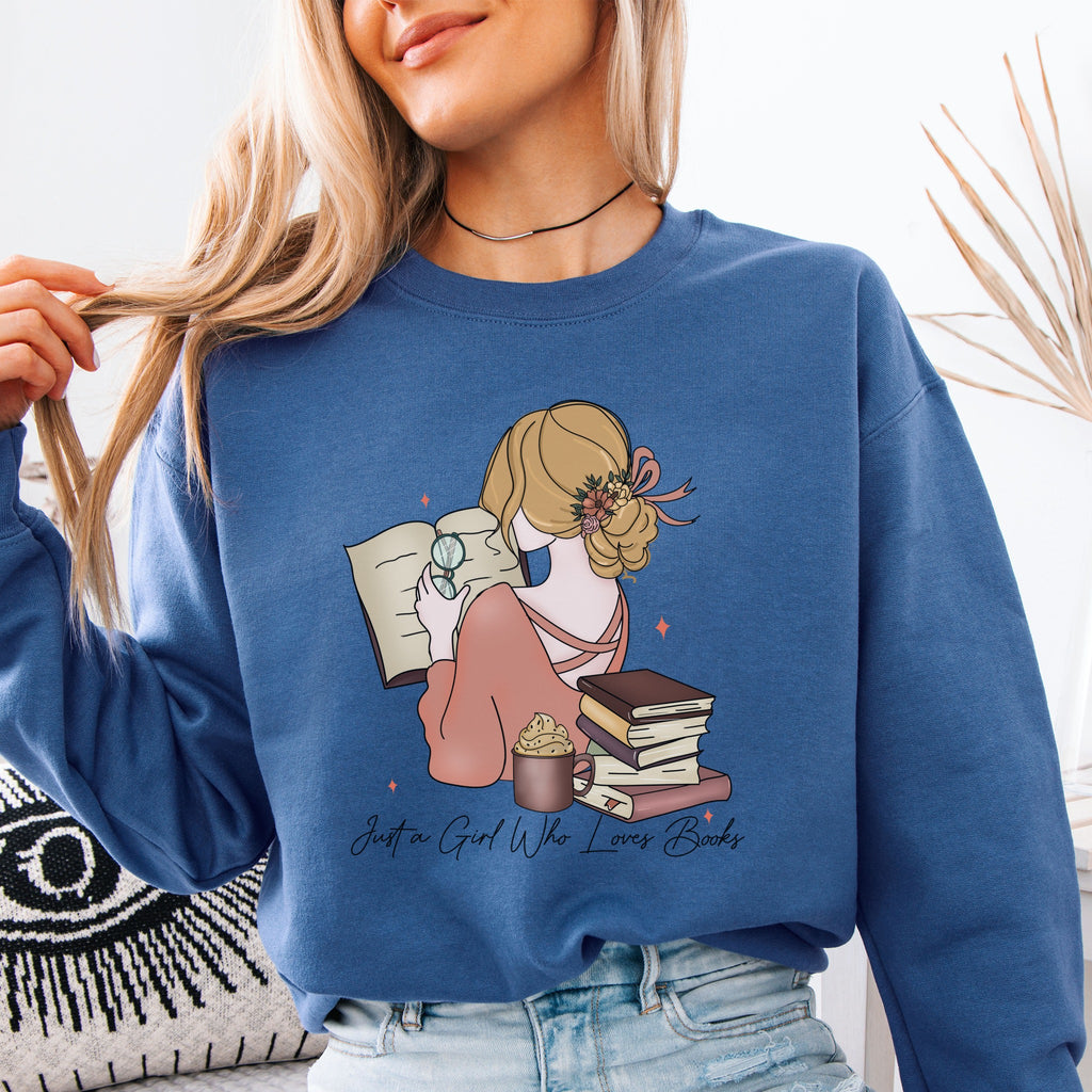 Just a Girl Who Loves Books Sweatshirt