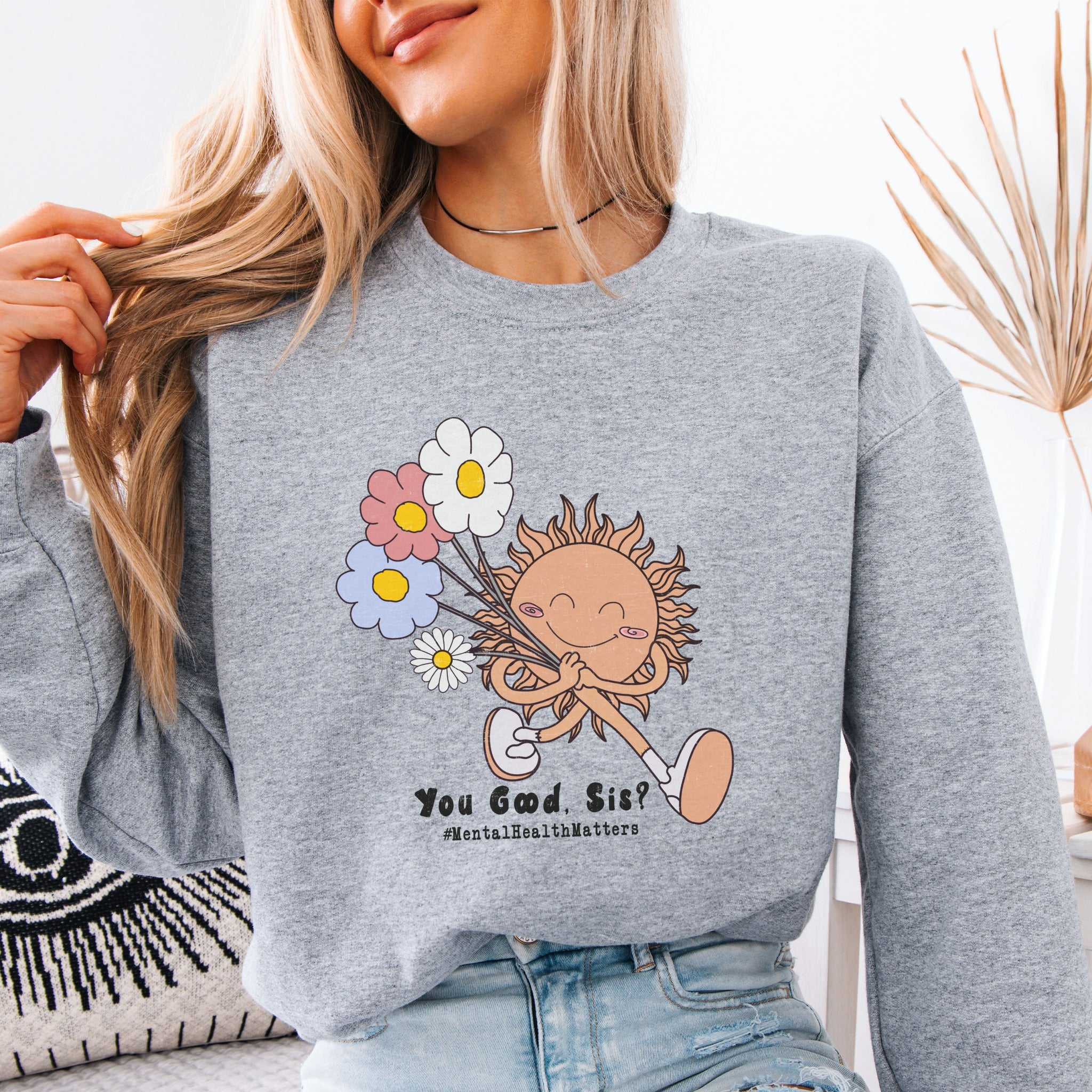 You good Sis? Sweater