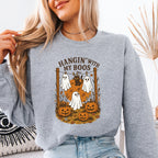 Hangin With My Boos Sweatshirt