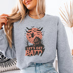 Let's Get Batty Sweatshirt