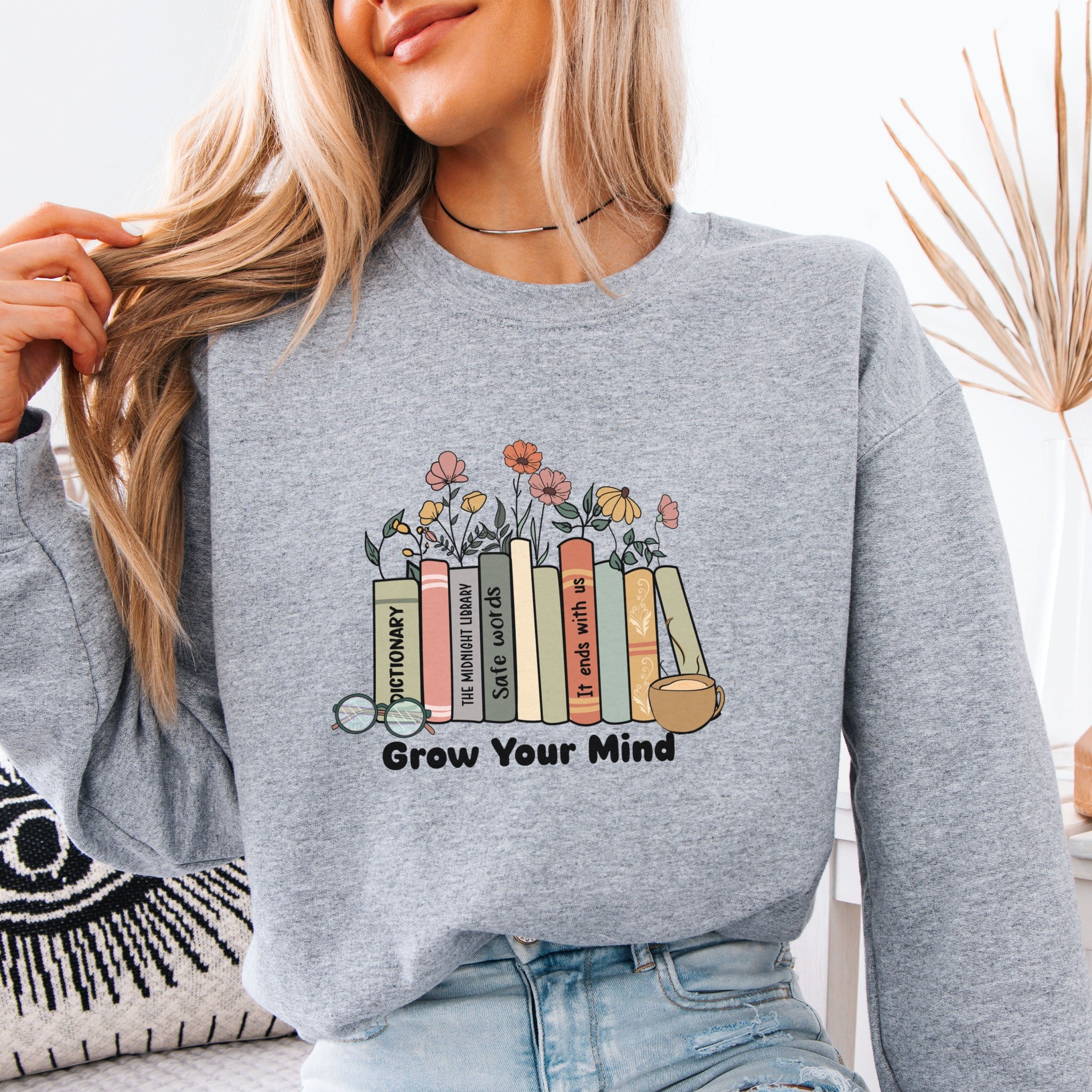 Grow your Mind Sweatshirt