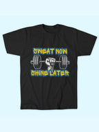 SWEAT NOW SHINE LATER T-SHIRT