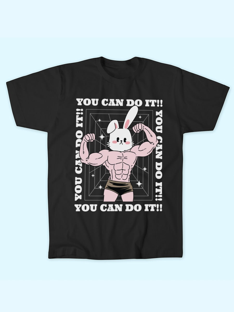 YOU CAN DO IT T-SHIRT
