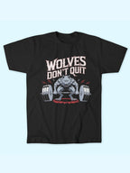 WOLVES DON'T QUIT T-SHIRT