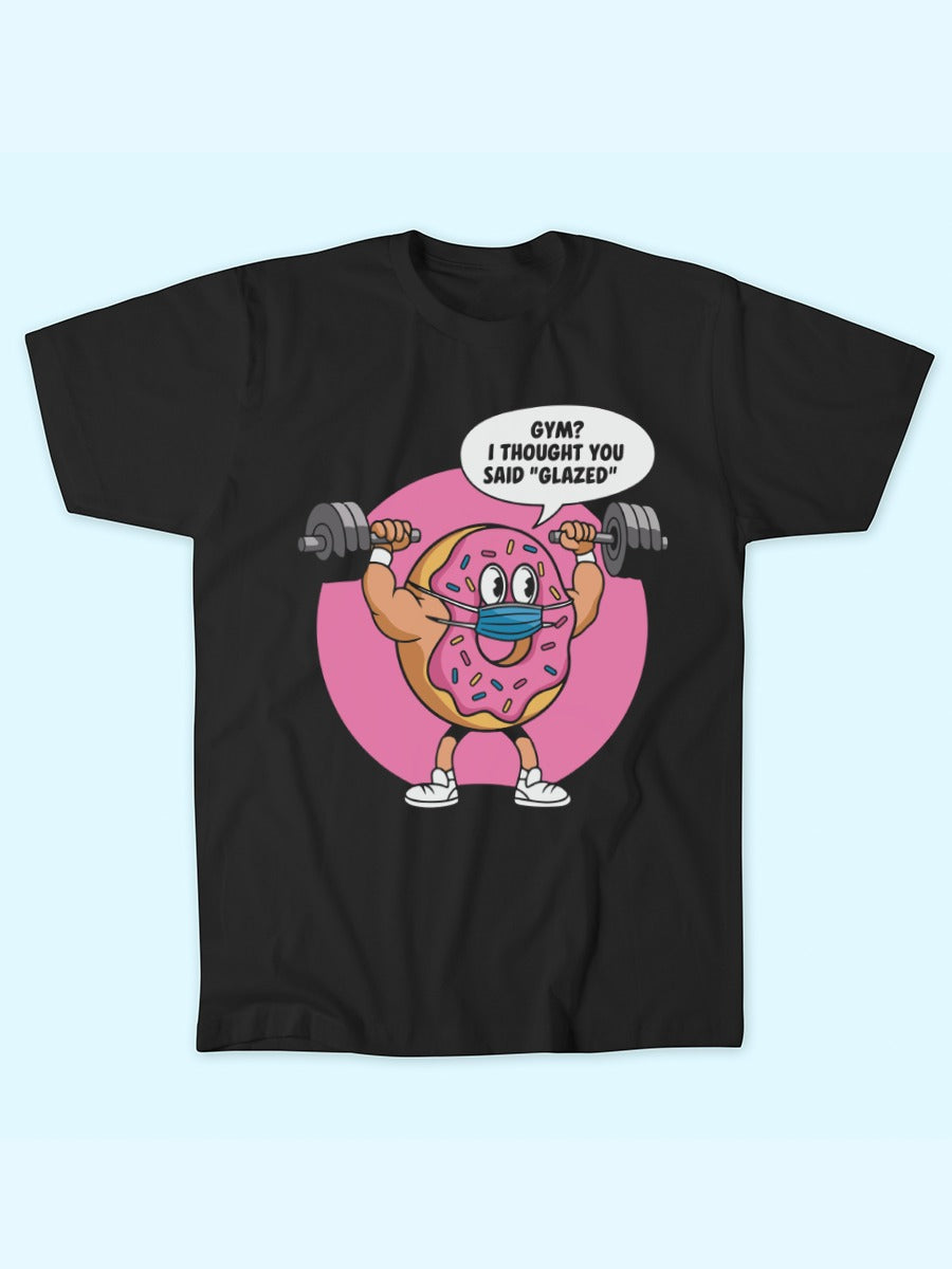 THOUGHT YOU SAID GLAZED T-SHIRT