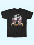 LIFT AND HUSTLE T-SHIRT