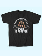 PRIDE IS FOREVER T-SHIRT