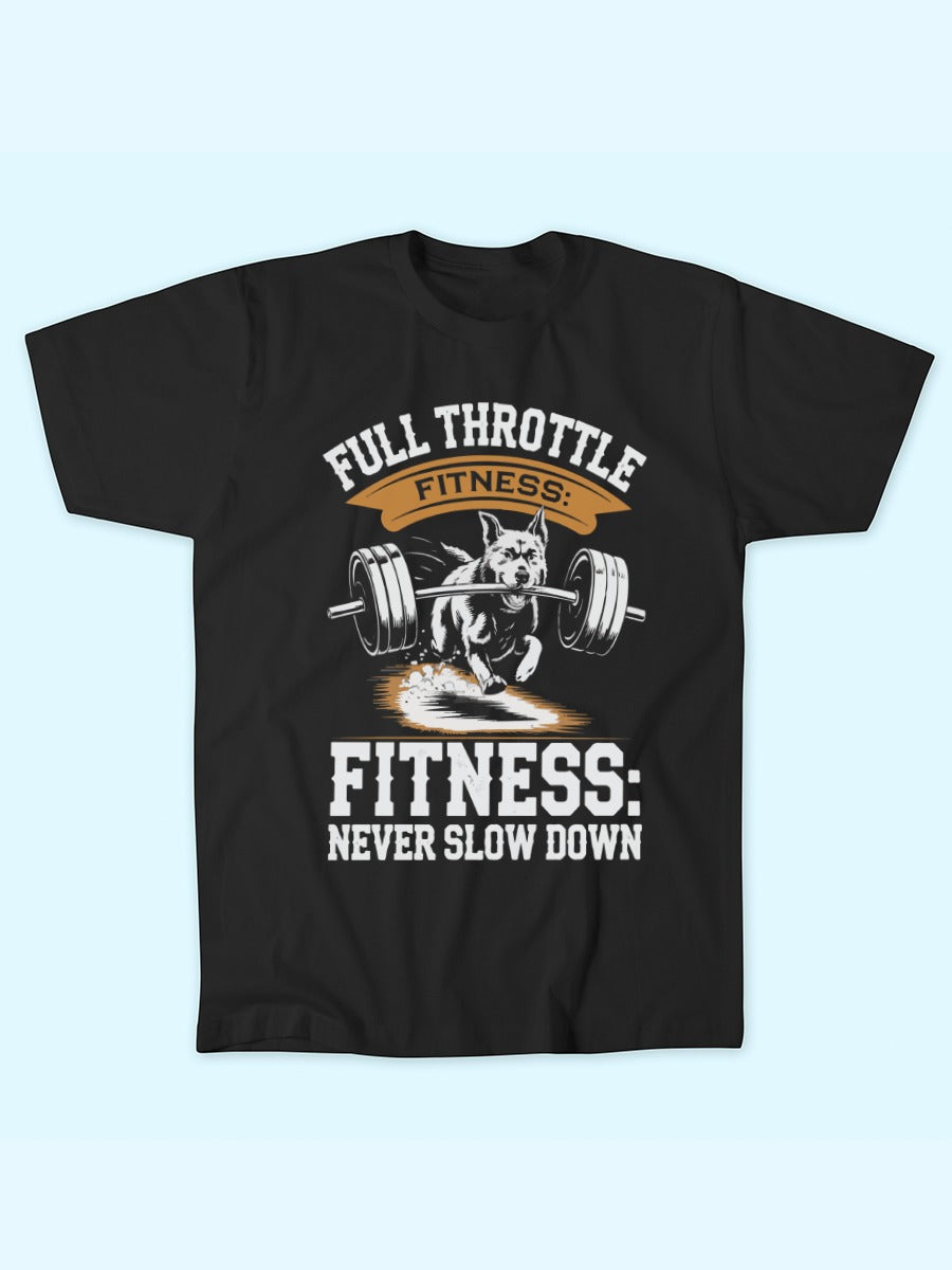 FULL THROTTLE FITNESS T-SHIRT