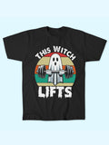 THIS WITCH LIFTS T-SHIRT