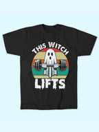 THIS WITCH LIFTS T-SHIRT