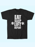 EAT SLEEP LIFT REPEAT T-SHIRT