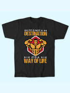 FIT IS NOT A DESTINATION T-SHIRT