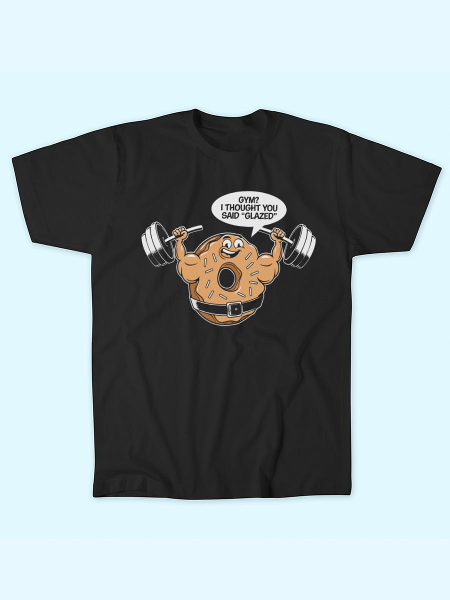 THOUGHT YOU SAID GLAZED T-SHIRT