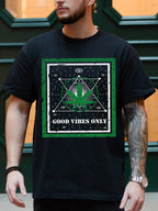 GOOD VIBES ONLY 420 TEE