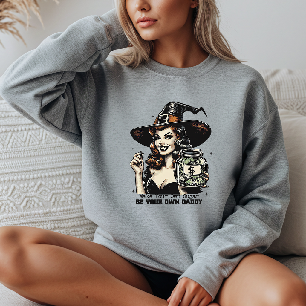 "Be your own Daddy" Halloween Crewneck Sweatshirt