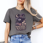 Something Wicked This Way comes Tee
