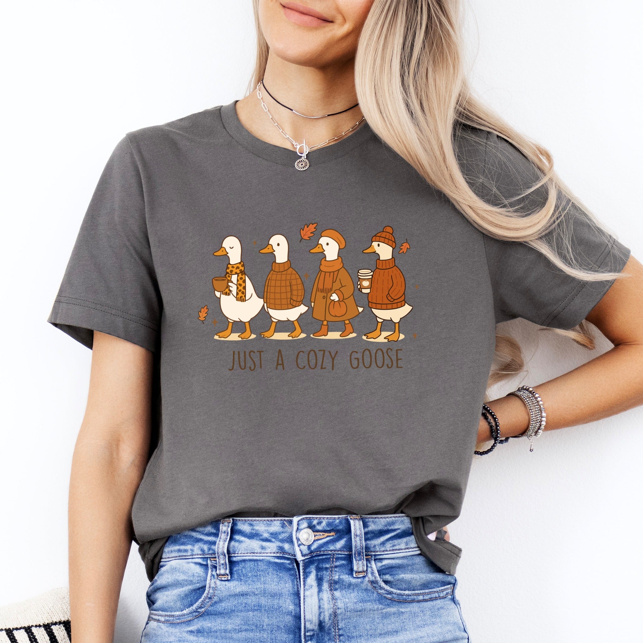 Just A Cozy Goose Tee