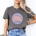 Be Kind To Your Mind Tee