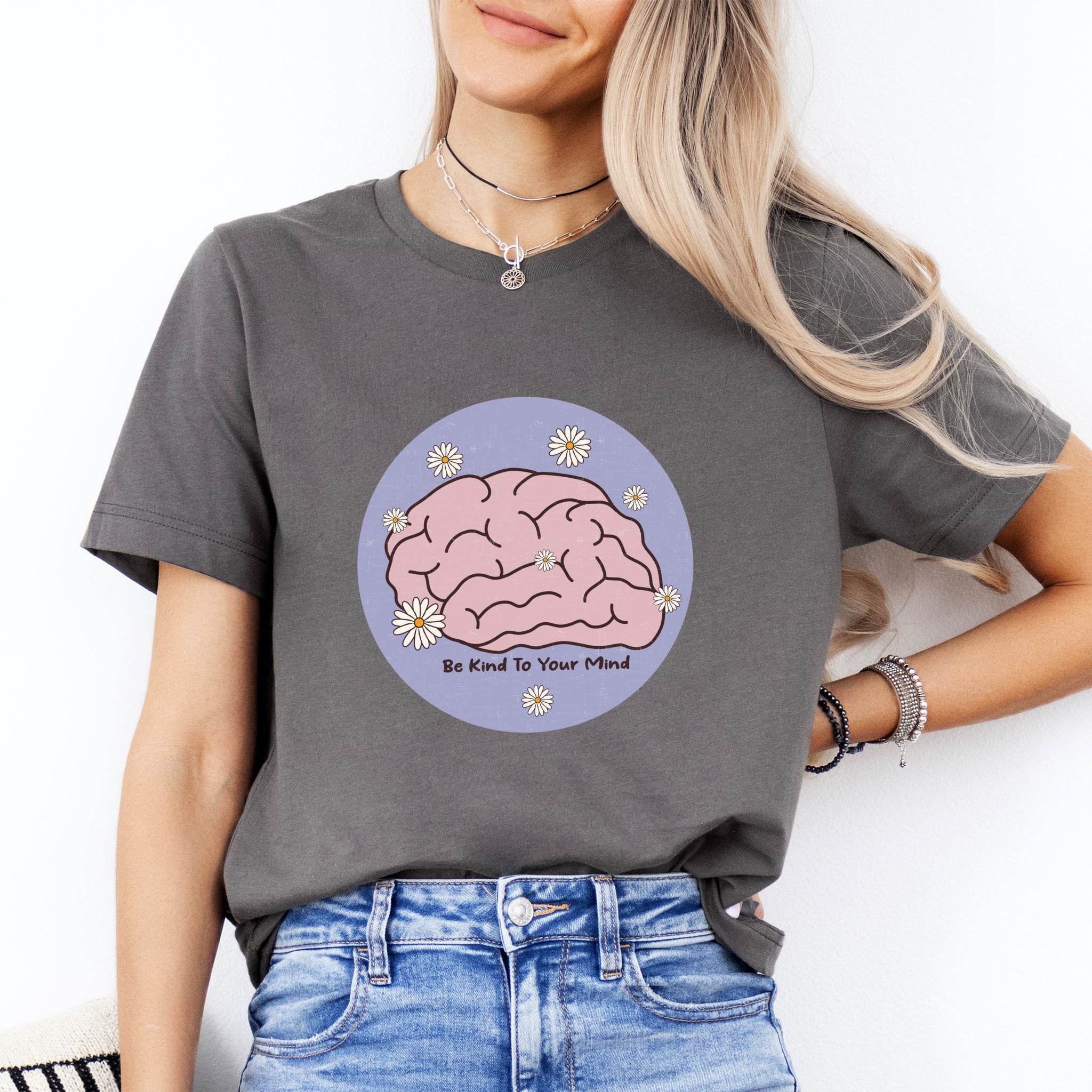 Be Kind To Your Mind Tee