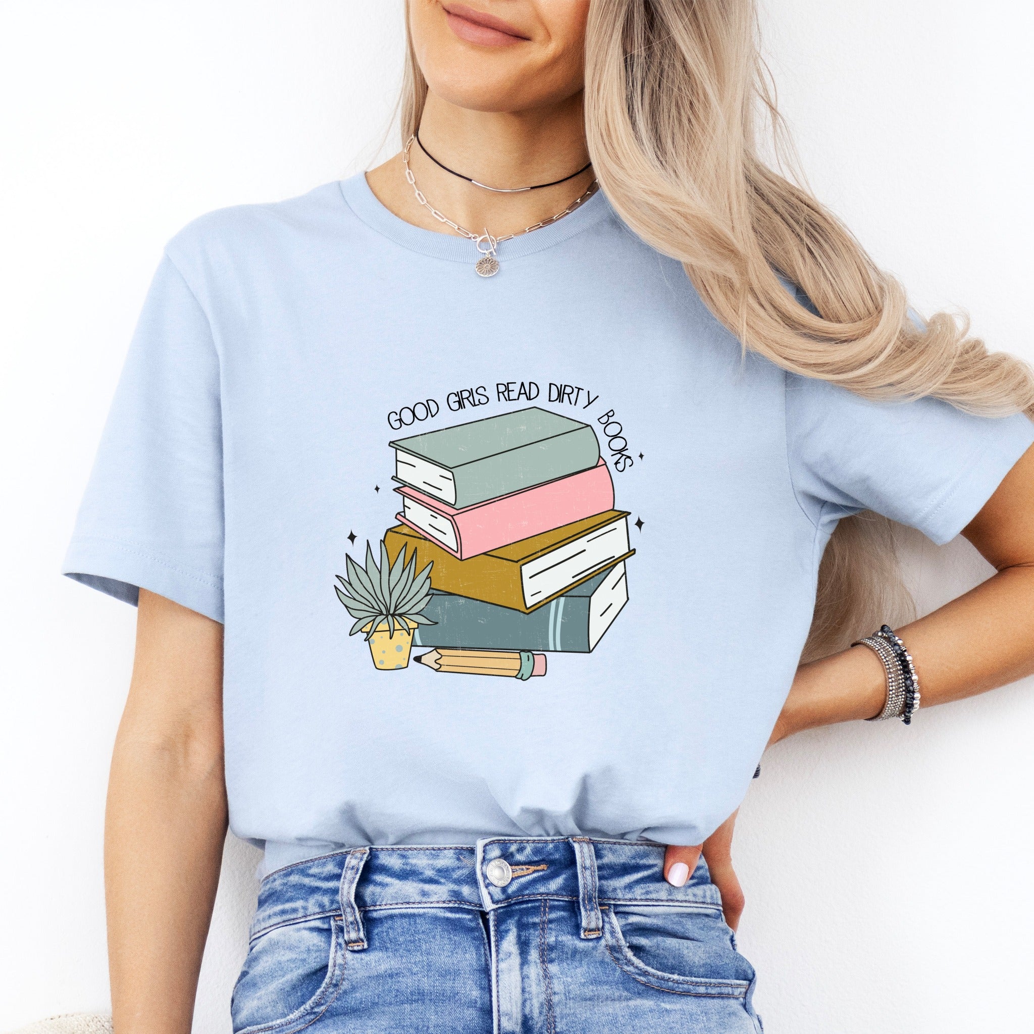 Good Girls Read Dirty Books Tee