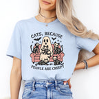 Cats Because People Are Creepy Tee
