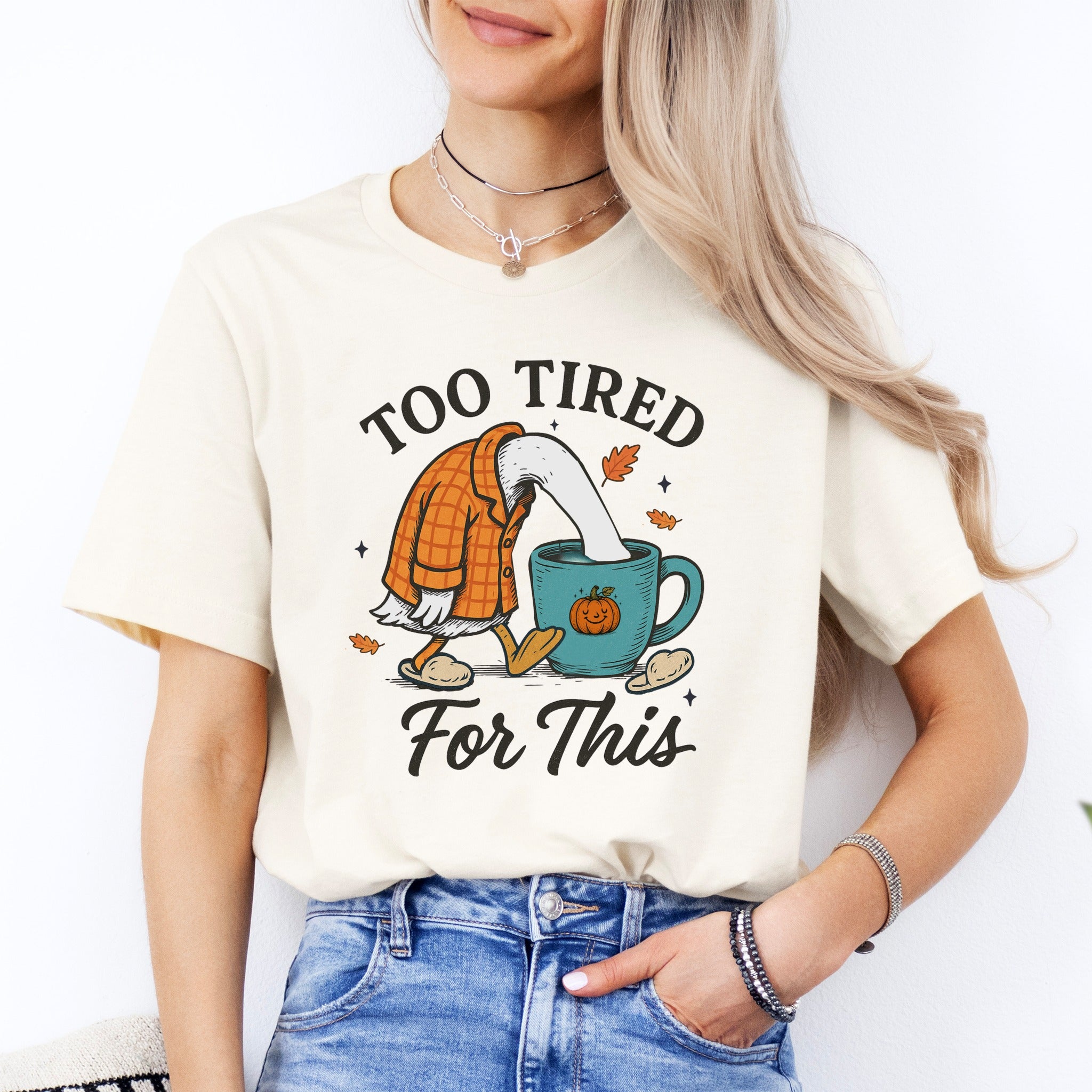 Too Tired For This Tee