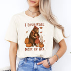 I Love Fall Most Of All Tee