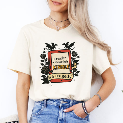 A Reader Without their Kindle Tee