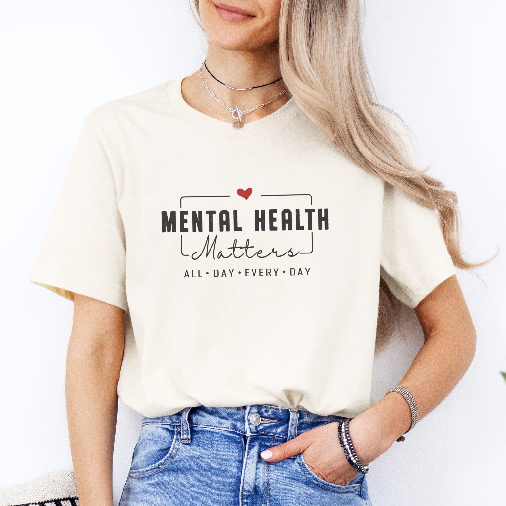 Mental Health Matters All Day  Tee