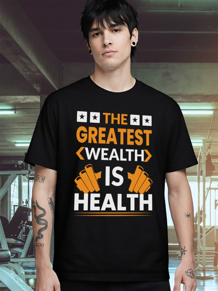 THE GREATEST WEALTH IS HEALTH T-SHIRT