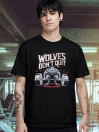 WOLVES DON'T QUIT T-SHIRT