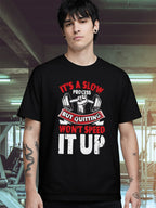 ITS A SLOW PROCESS T-SHIRT
