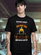 SUCCESS COMES TO WHO WORK HARD T-SHIRT