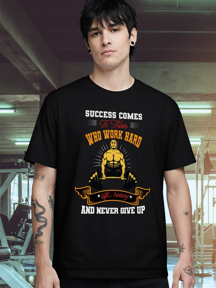 SUCCESS COMES TO WHO WORK HARD T-SHIRT