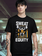 SWEAT EQUITY T-SHIRT