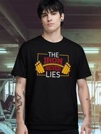 IRON NEVER LIES T-SHIRT