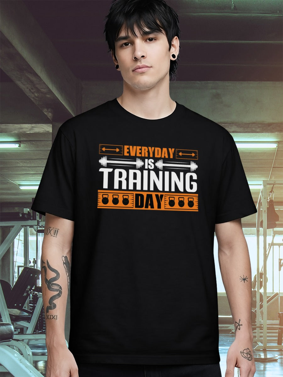 EVERYDAY IS TRAINING DAY  T-SHIRT