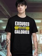 EXCUSES DONT BURN CALORIES T-SHIRT