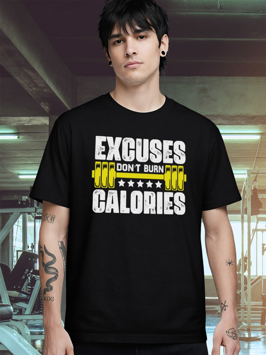 EXCUSES DONT BURN CALORIES T-SHIRT