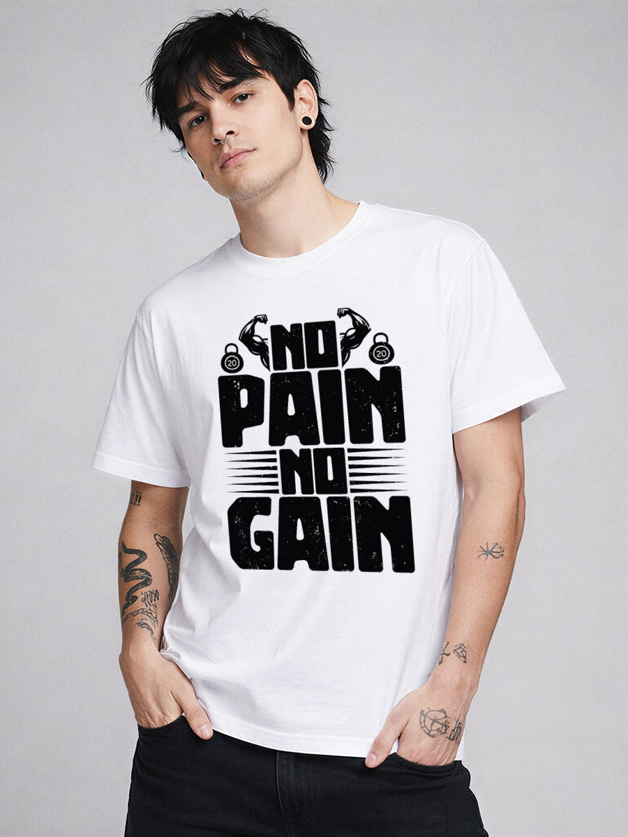 NO PAIN NO GAIN T-SHIRT