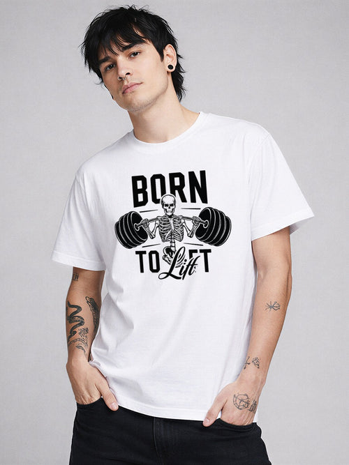 BORN TO LIFT T-SHIRT